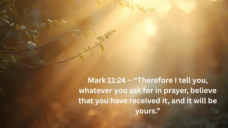 Mark 11:24 displayed over a background of hands lifted in prayer.